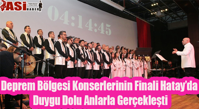 Deprem Bölgesi Konserlerinin Finali Hatay’da Duygu Dolu Anlarla Gerçekleşti